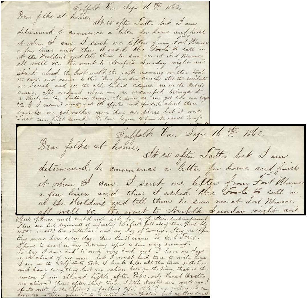 Suffolk Va. Sept. 16th 1862 Dear folks at home, It is after Tattoo but I am determined to commence a letter for home and finish it when I can.