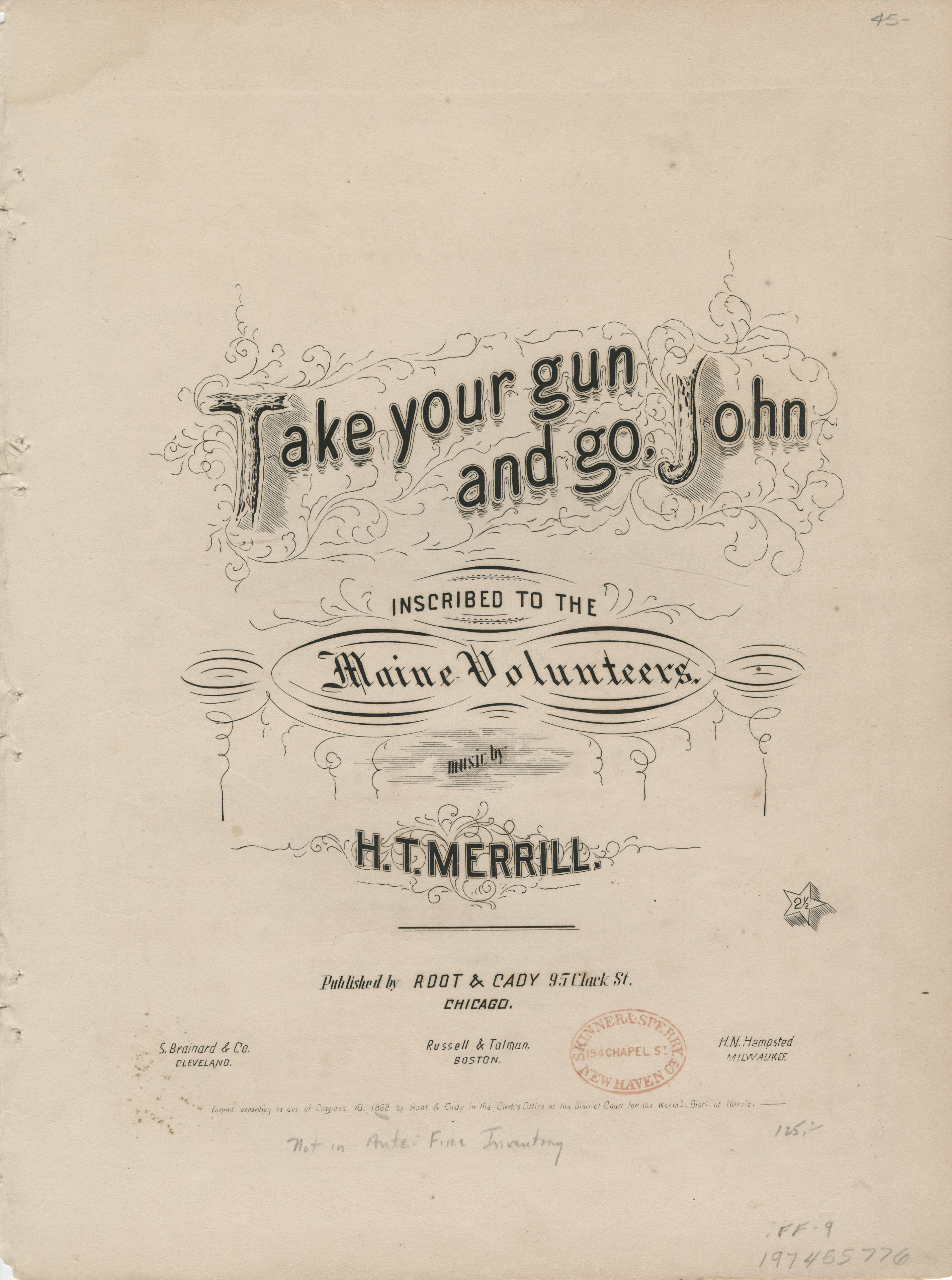 Take your gun and go, John. Inscribed to the Maine Volunteers. (Published by Root & Cady, Chicago, 1863)