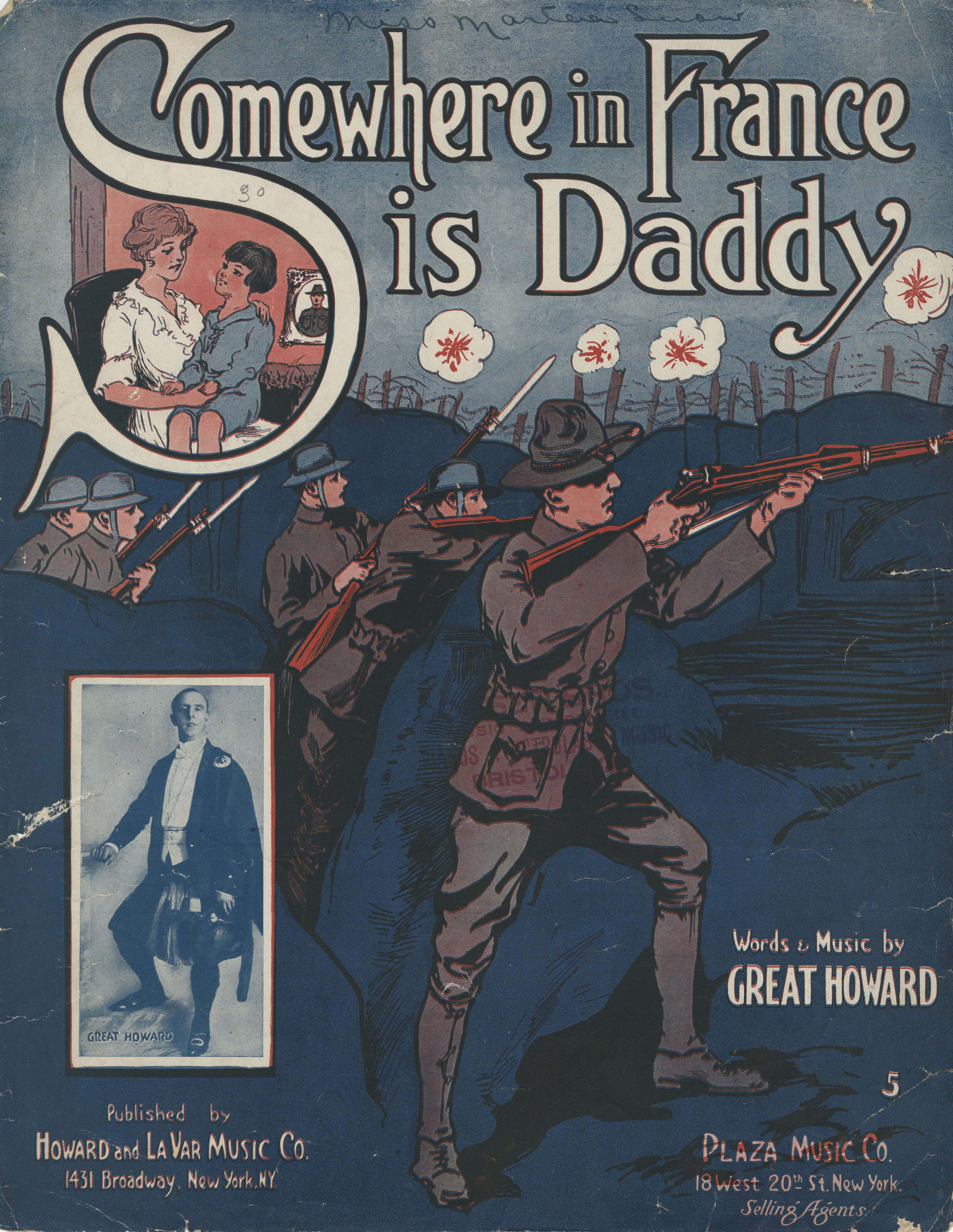 "Somewhere In France is Daddy" (Published, Howard and LaVar Music, New York, 1917)