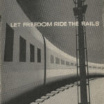 Let Freedom Ride the Rails, National Negro Labor Council, undated, c.1953